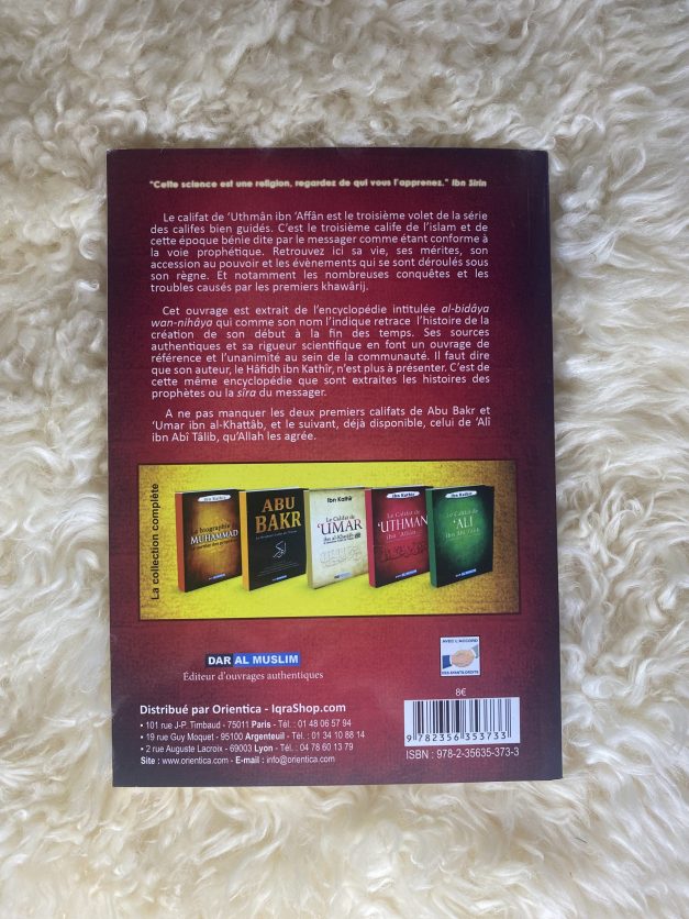 La biographie de 'Uthman Ibn 'Affan - Ibn Kathir – Image 2