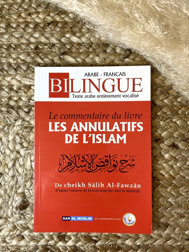 Les annulatifs de l'Islam - Cheikh Sâlih Al-Fawzân