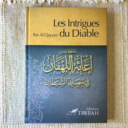 Les intrigues du diable - Ibn Al-Qayyim